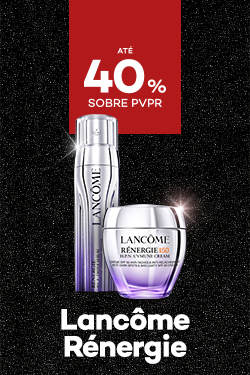 Lancôme Rénergie com destaque promocional de até 40% sobre preço de Venda ao Público Recomendado